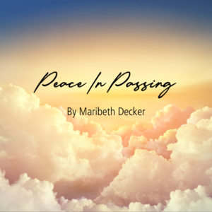 Peace In Passing