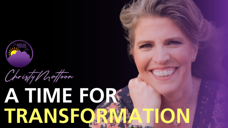 A Time For Transformation